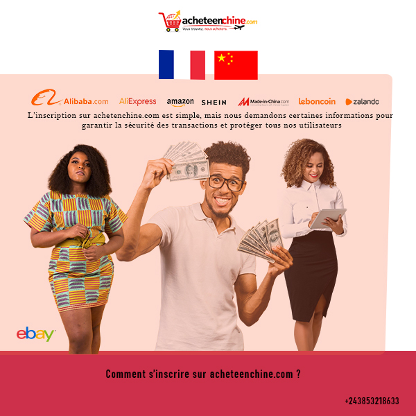 Comment s’inscrire sur acheteenchine.com ? 📝